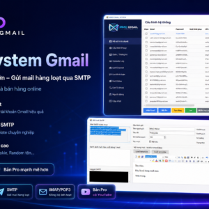 Phần mềm hỗ trợ quản lý tập trung danh sách Gmail,