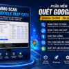 MMO SCAN GOOGLE MAP DATA – Phần mềm quét dữ liệu Google Maps đa lĩnh vực, tốc độ cao